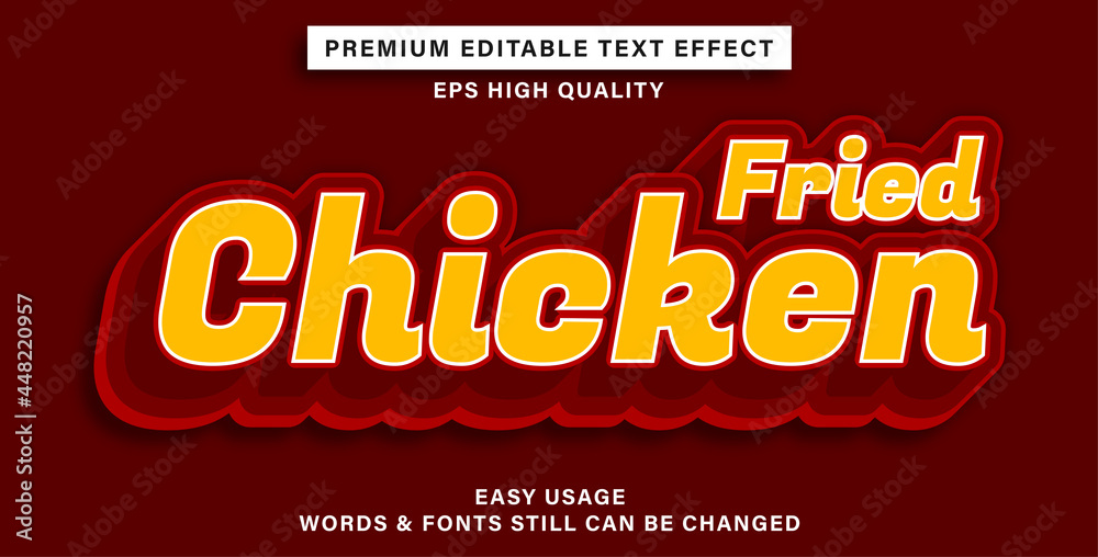 Editable text effect fried chicken