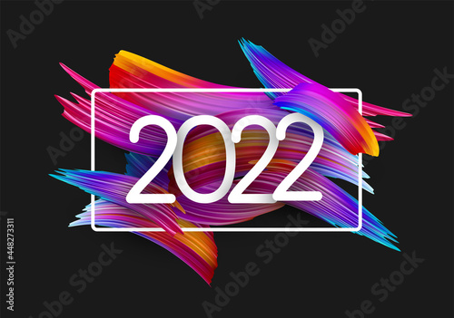 2022 white sign on brush strokes background.
