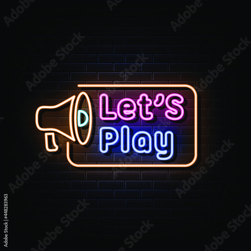 Lets play neon sign. design element. light banner. 