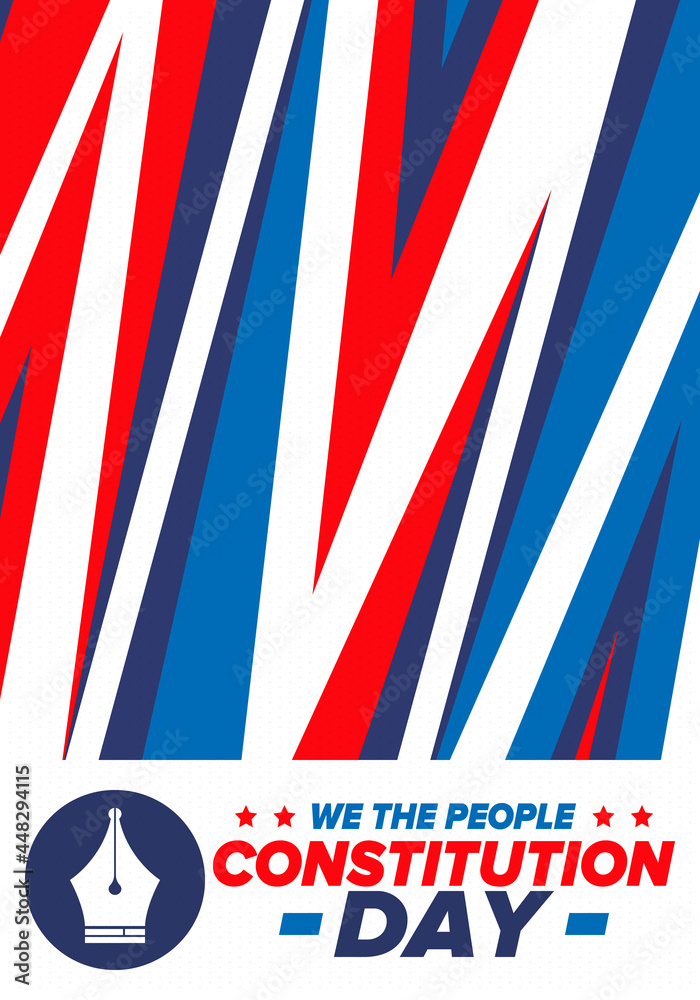 Constitution Day in United States. Holiday, celebrate annual in September 17. Citizenship Day. American Day. We the People. Patriotic american elements. Poster, card, banner, background. Vector Constitution Day in United States. Holiday, celebrate annual in September 17. Citizenship Day. American Day. We the People. Patriotic american elements. Poster, card, banner, background. Vector