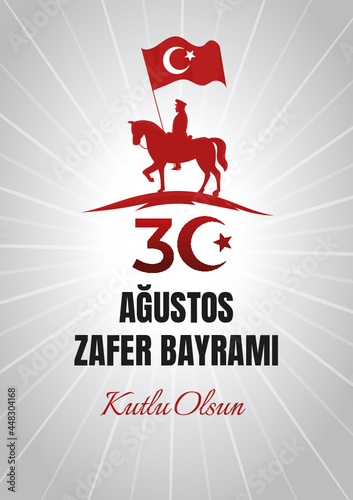30 Ağustos Zafer Bayramı Türkiye - 30 August Victory Day of Turkey