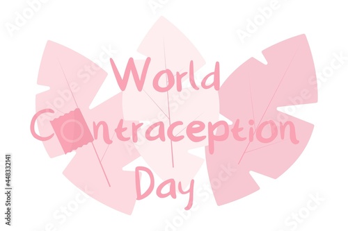 World Contraception Day 26 September. Sexual and Reproductive Health Contraceptive Awareness Concept. Safe sexual behavior, birth control. Two condoms on a background of leaves.