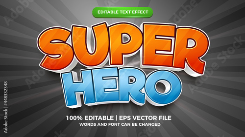 Editable text effect - super hero cartoon style 3d template