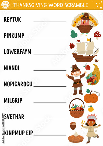 Vector Thanksgiving word scramble activity page. English language game with cute turkey, pumpkin, pilgrim for kids. Autumn Fall holiday family quiz. Simple educational printable worksheet..
