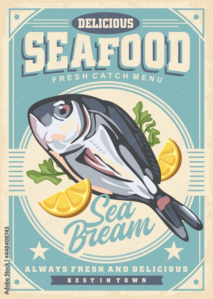 Fresh catch sea bream fish with lemon and parsley retro menu template design. Bistro menu with delicious dorado fish. Vintage poster advertisement for seafood restaurant on old paper texture.