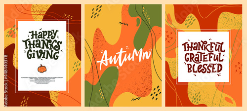 set of abstract Thanksgiving cards, posters, invitation templates. Hand lettering quotes on memphis backgrounds for autumn banners, flyers, prints, etc. EPS 10 