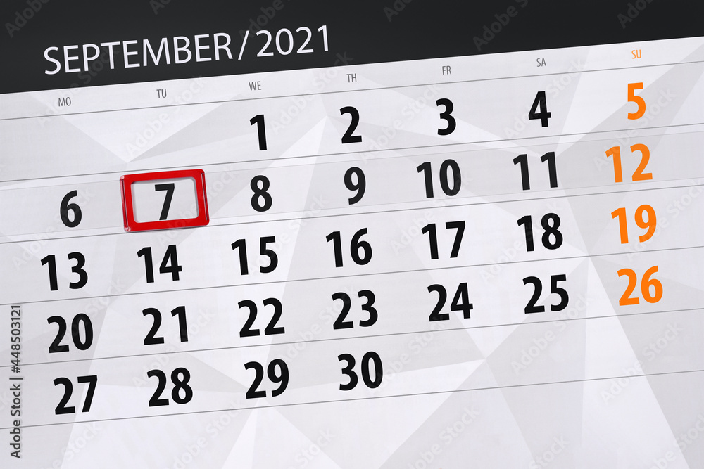 Obraz premium Calendar planner for the month september 2021, deadline day, 7, tuesday