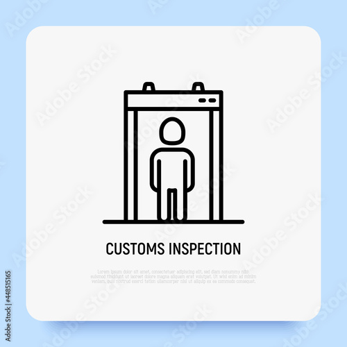 Customs inspection thin line icon, checkpoint in airpoint. Passenger scanner. Vector illustration.