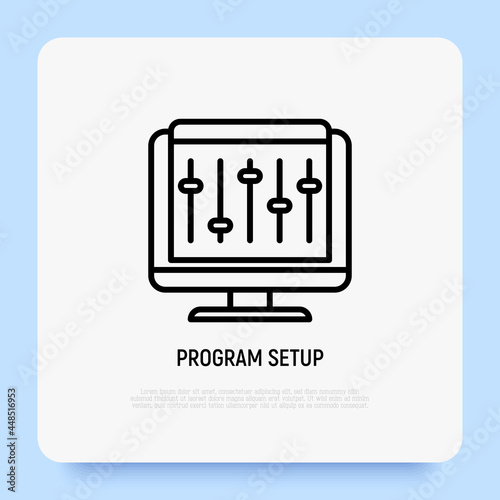 Program setup thin line icon, settings on PC. Software installation. Modern vector illustration.