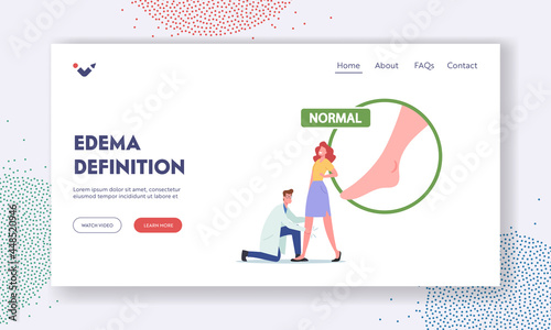 Edema Definition Landing Page Template. Lymphedema, Varicose Disease Checkup. Doctor Check Up Female Patient Legs photo