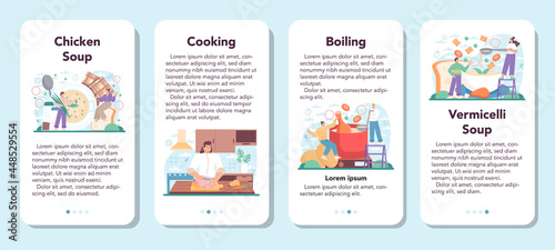 Chicken soup mobile application banner set. Tasty meal and ready dish