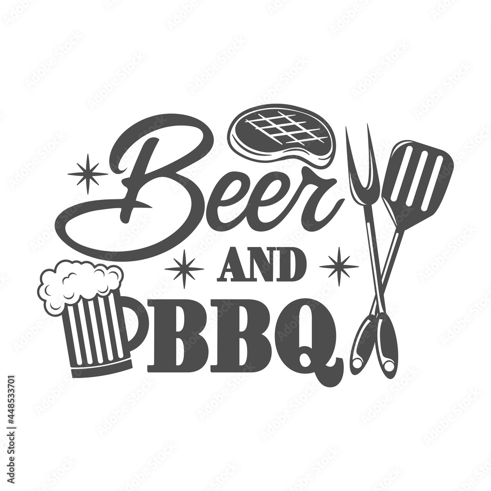 Vetor do Stock: Beer and BBQ motivational slogan inscription. Vector  barbecue quotes. Illustration for prints on t-shirts and bags, posters,  cards. Bbq master phrase. Isolated on white background. | Adobe Stock