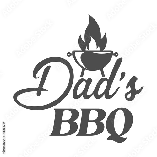 Fototapeta Dad’s BBQ motivational slogan inscription