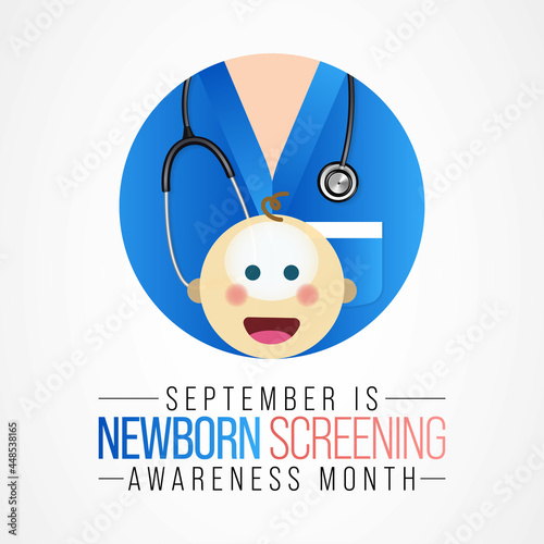 Newborn screening awareness month is observed every year in September, it is a public health program of screening in infants shortly after birth for conditions that are treatable. Vector illustration