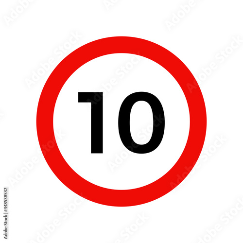 Speed limit 10 kmh sign of road traffic maximum speed vector icon.