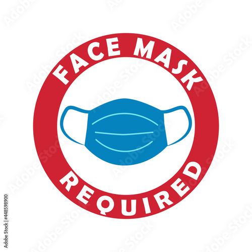 Face mask required sign against covid-19, vector illustration