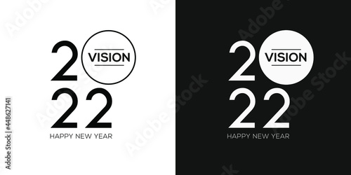 Creative (2022 Vision) text written in speech bubble ,Vector illustration.