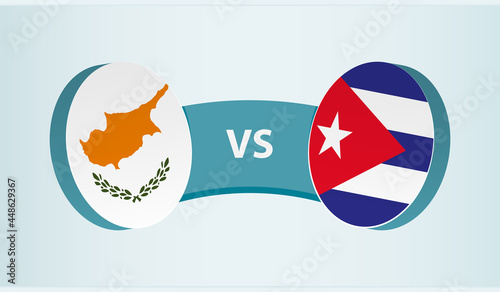 Cyprus versus Cuba, team sports competition concept.