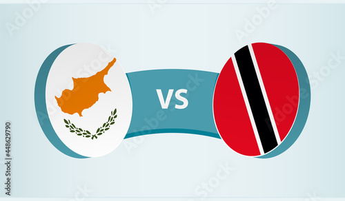 Cyprus versus Trinidad and Tobago, team sports competition concept.