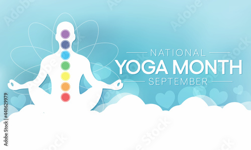 National Yoga month is observed every year in September, The purpose of this month is to promote the health benefits of yoga and inspire a healthy lifestyle. Vector illustration