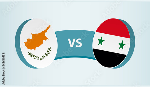 Cyprus versus Syria, team sports competition concept.