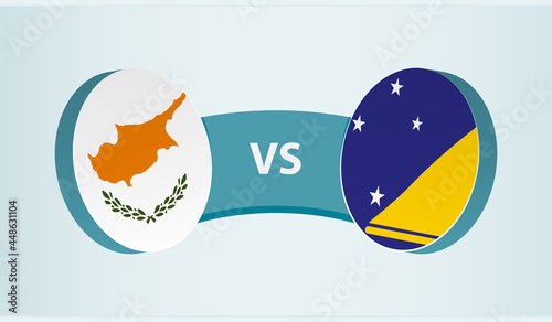 Cyprus versus Tokelau, team sports competition concept.
