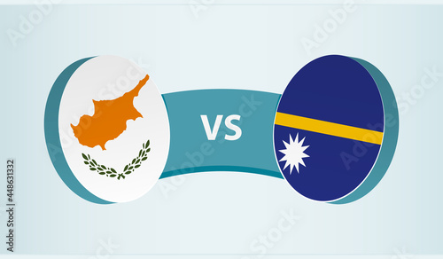 Cyprus versus Nauru, team sports competition concept.