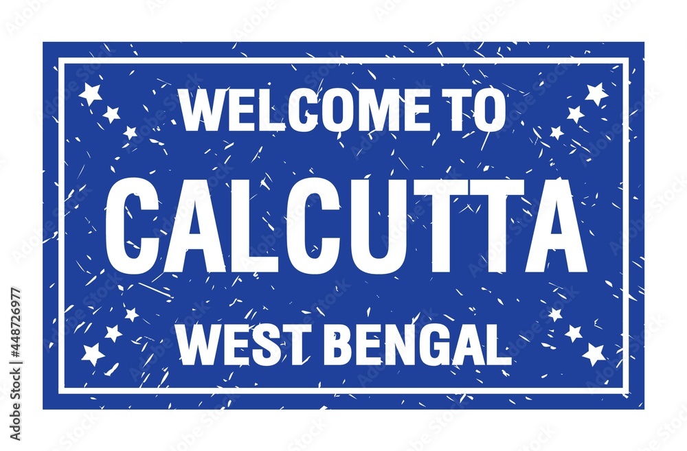 WELCOME TO CALCUTTA - WEST BENGAL, words written on blue rectangle stamp
