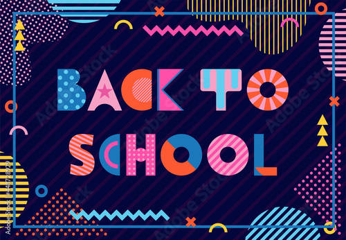 Back to school. Trendy geometric font in style of 80s-90s. Inscription and abstract geometric shapes on dark blue background