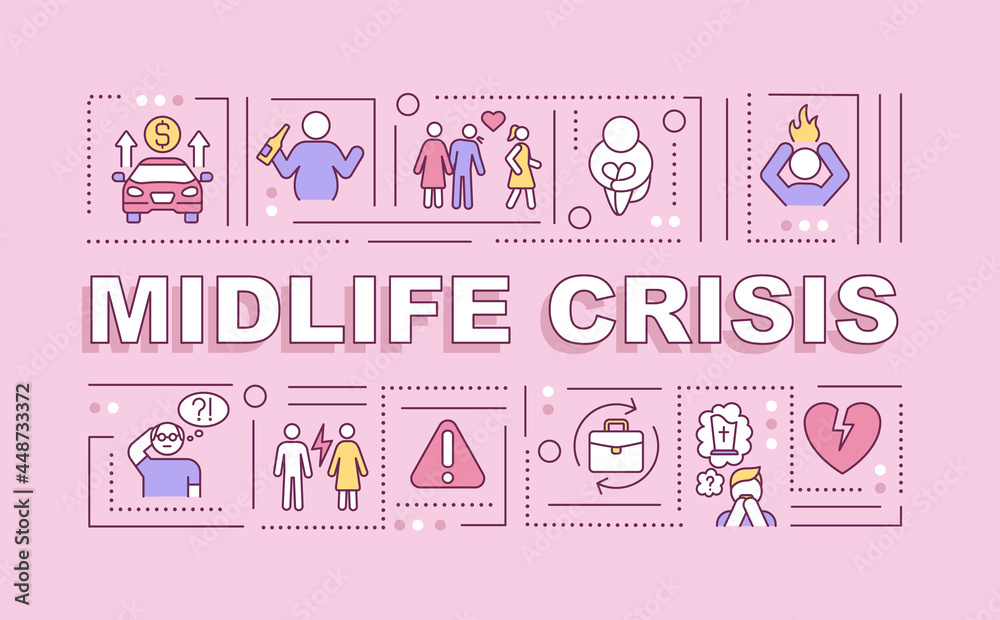 Midlife crisis word concepts banner. Aging problem. Adulthood psychology. Infographics with linear icons on violet background. Isolated creative typography. Vector outline color illustration with text Midlife crisis word concepts banner. Aging problem. Adulthood psychology. Infographics with linear icons on violet background. Isolated creative typography. Vector outline color illustration with text