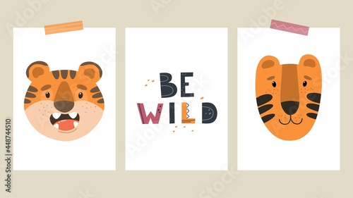 Baby cards or posters with cute tiger cubs and the slogan Be wild. Children's hand-drawn illustrations. Perfect for kids room decoration, clothes, prints, postcards.