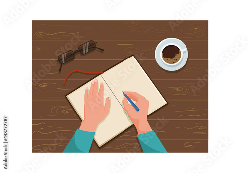Top view of a work desk together with the hands of a man who writes in a notebook. Empty. Insert for inscription. On the table is a cup of coffee and glasses. Vector illustration