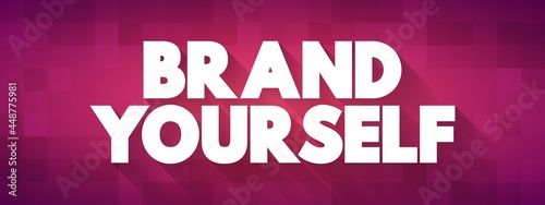 Wallpaper Mural Brand Yourself text quote, concept background Torontodigital.ca