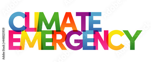 CLIMATE EMERGENCY words vector illustration. Colored rainbow text. Vector banner. Corporate concept. Gradient Text. Transparency Letters. Vector illustration