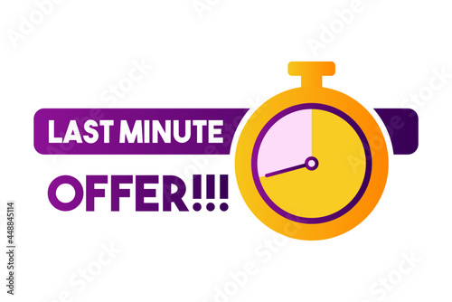 Last minute offer isolated on white