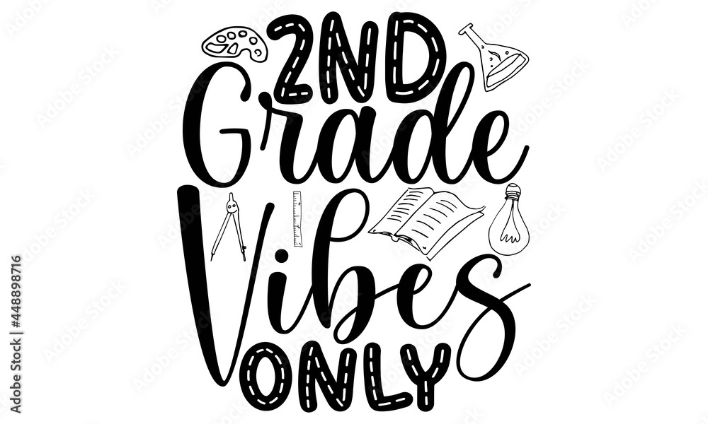 2nd-grade vibes only SVG, Back to School Svg Bundle, Boy Ready to Hit