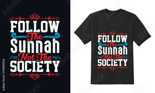 Follow the sunnah, not the society