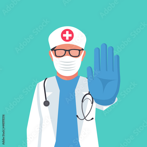 Doctor makes hand gesture. Gesture Stop . Doctor in a medical mask suit on face and protective gloves. Landing page the fight a dangerous epidemic. Vector illustration flat design.