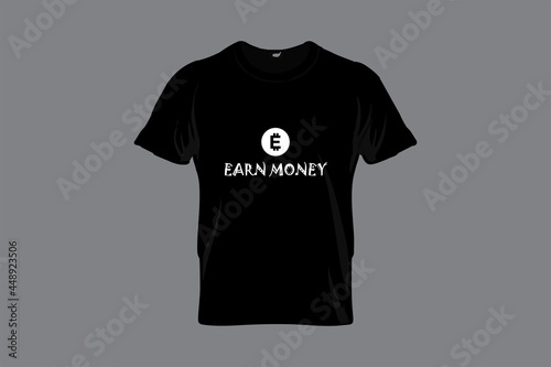 Earn Money Typography T-shirt Design