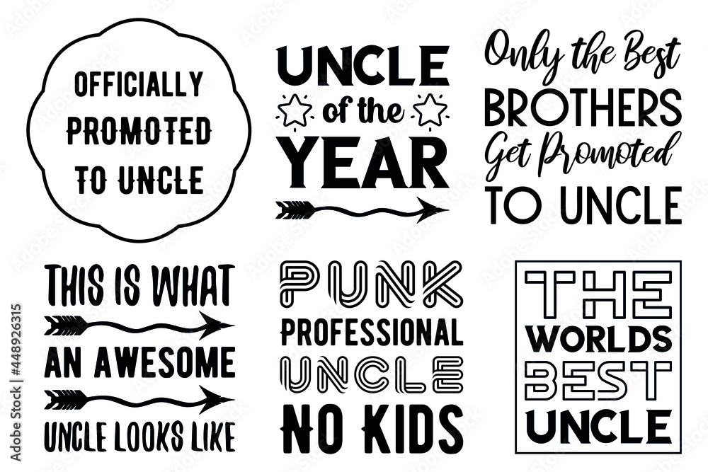 Fototapeta premium Set of Calligraphy sayings for print. Vector Quotes about uncle