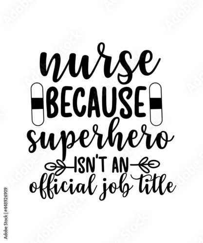 Nurse Svg Bundle, Doctor Svg, Nurse Superhero, Nursing Svg, Medical Svg, Nurse Svg Heart, Dxf, Png, Eps, Jpg, Pdf.