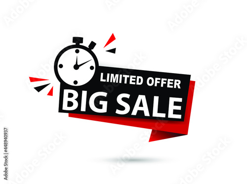 Limited offer big sale banner with time countdown. Super promo label with alarm clock and word. Last offer banner for sale promotion. Red and black flat sticker hurry deal. Auction tag. vector