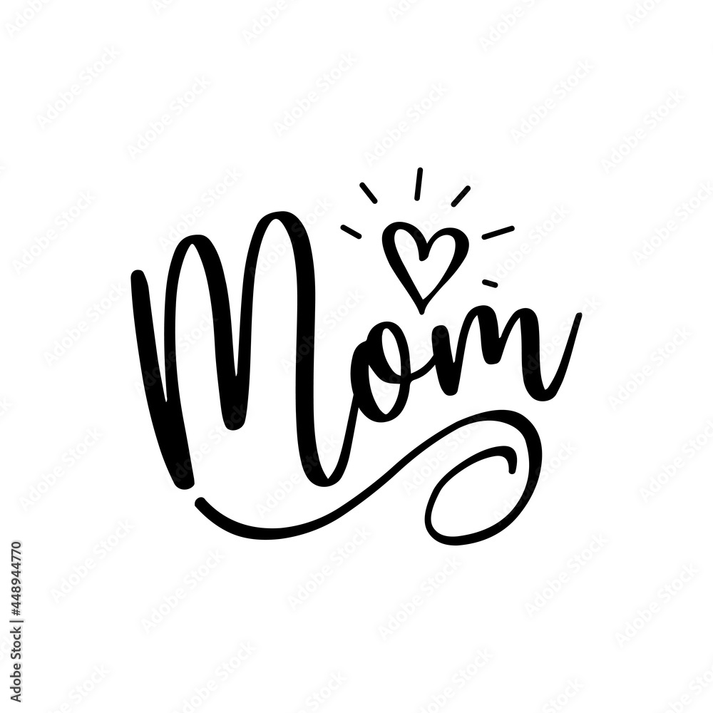 Mom calligraphy design - good for tattoo, greeting card, poster, gift  design. Stock Vector | Adobe Stock