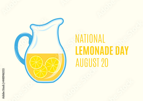 National Lemonade Day vector. Lemonade pitcher with lemons icon. Jug with fresh summer drink vector. Lemonade Day Poster, August 20. Important day