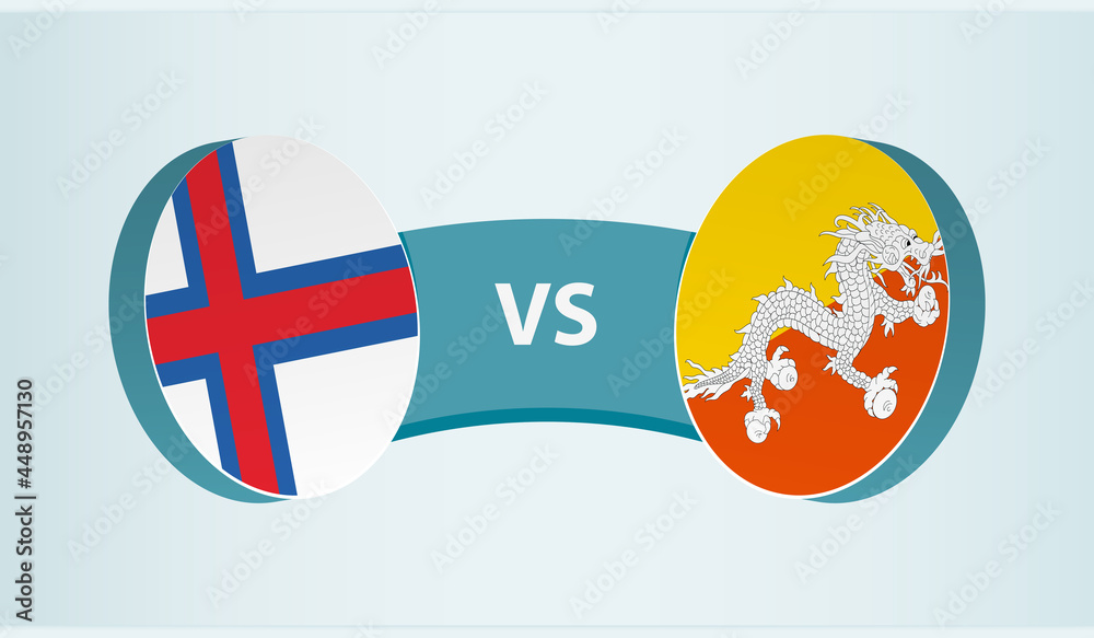 Faroe Islands versus Bhutan, team sports competition concept.