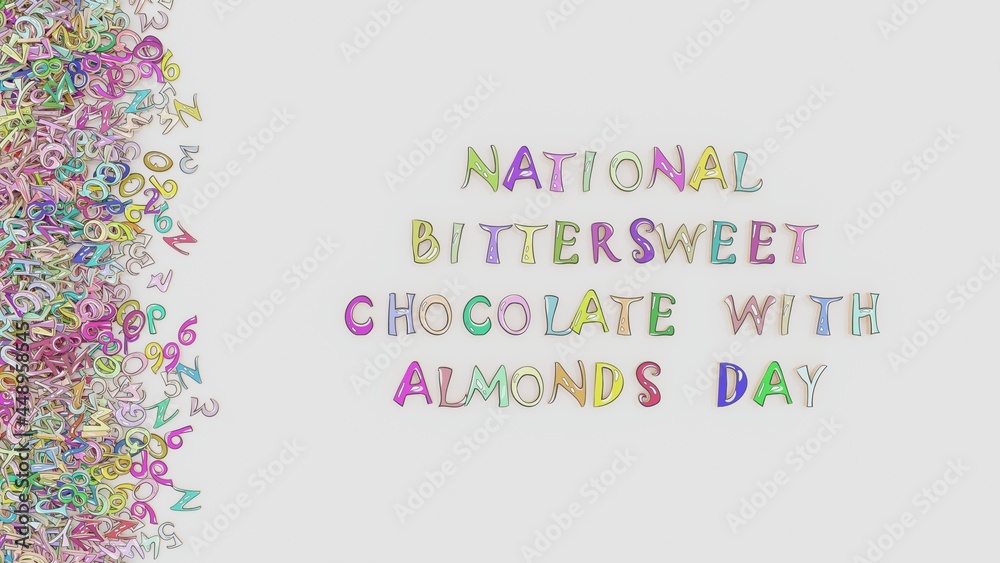 National bittersweet chocolate with almonds day