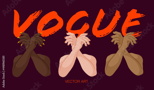 Vector Illustration celebrating Vogue. Three sets of arms crossed coming from the dark. Dancing, Party. 