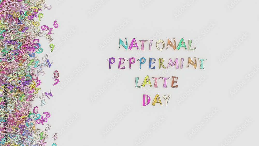 National peppermint latte day National peppermint latte day