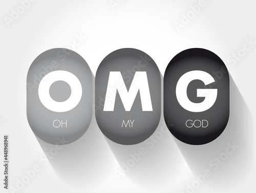 OMG - Oh My God acronym, concept background