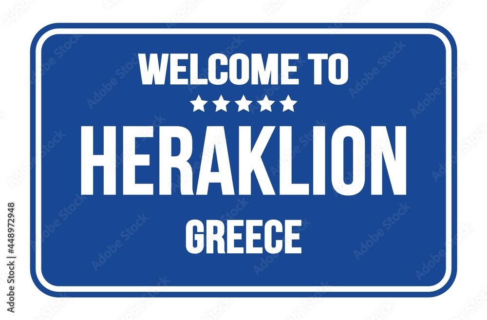 WELCOME TO HERAKLION - GREECE, words written on light bue street sign stamp